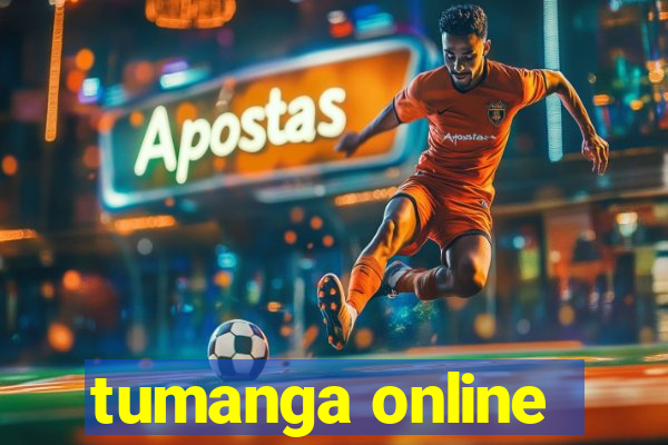 tumanga online